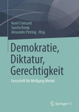 Demokratie, Diktatur, Gerechtigkeit