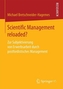 Scientific Management reloaded?
