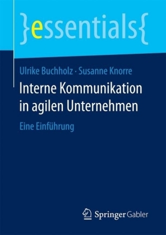 Interne Kommunikation in agilen Unternehmen