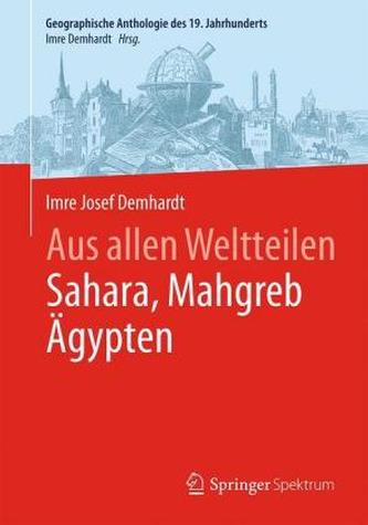 Aus allen Weltteilen - Ägypten mit Sudan und Libyen
