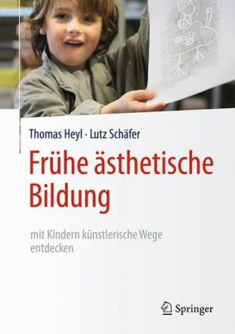Frühe ästhetische Bildung