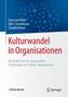 Kulturwandel in Organisationen