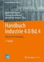 Handbuch Industrie 4.0. Bd.4