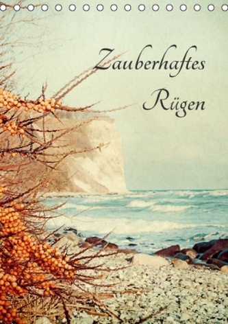 Zauberhaftes Rügen (Tischkalender 2016 DIN A5 hoch)