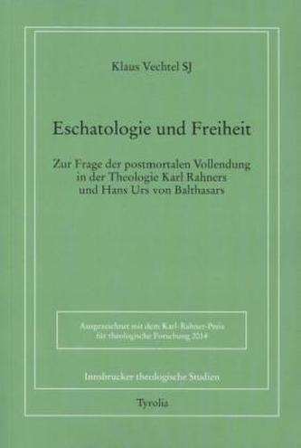 Eschatologie und Freiheit