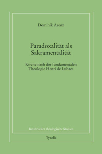 Paradoxalität als Sakramentalität