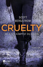 Cruelty