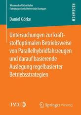 Untersuchungen zur kraftstoffoptimalen Betriebsweise von Parallelhybridfahrzeugen und darauf basierende Auslegung regelbasierter