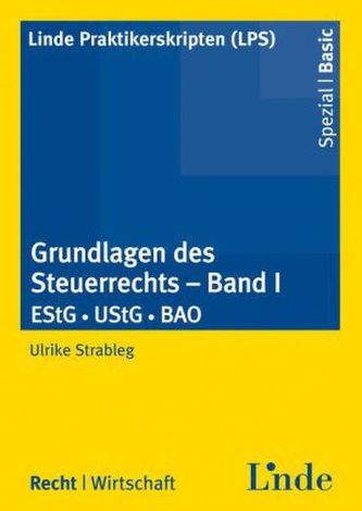 Grundzüge des Steuerrechts (f. Österreich). Bd.1
