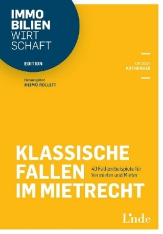 Klassische Fallen im Mietrecht (f. Österreich)