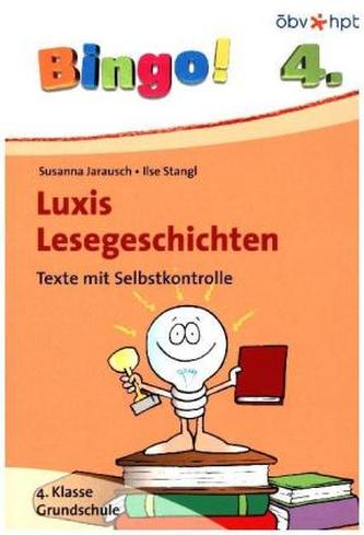 Bingo! Luxis Lesegeschichten 4. Klasse