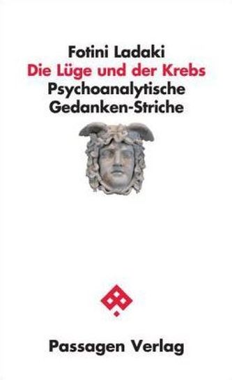 Die Lüge und der Krebs