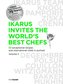 Ikarus invites the world`s best chefs