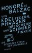 Von Edelfedern, Phrasendreschern und Schmierfinken