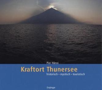 Kraftort Thunersee