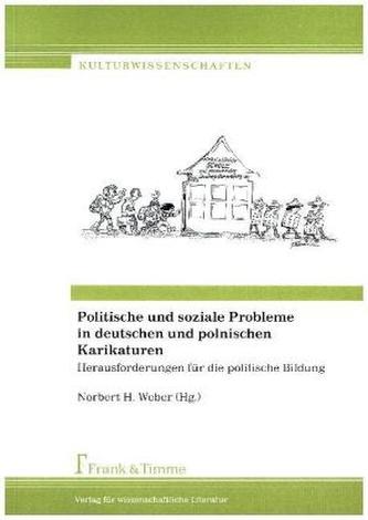 Politische und soziale Probleme in deutschen und polnischen Karikaturen
