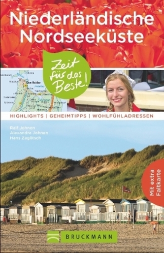 Niederländische Nordseeküste - Zeit für das Beste