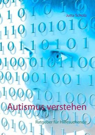 Autismus verstehen