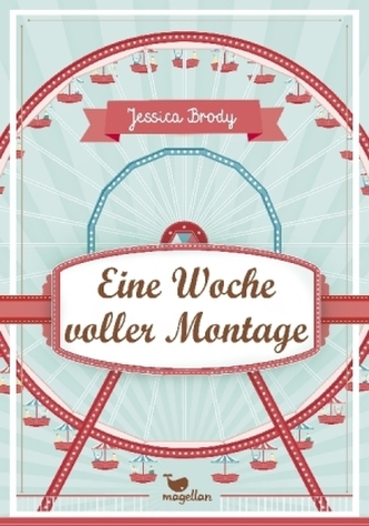 Eine Woche voller Montage