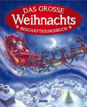 Das Große Weihnachts-Beschäftigungsbuch
