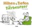Höhen & Tiefen der Tierbesitzer