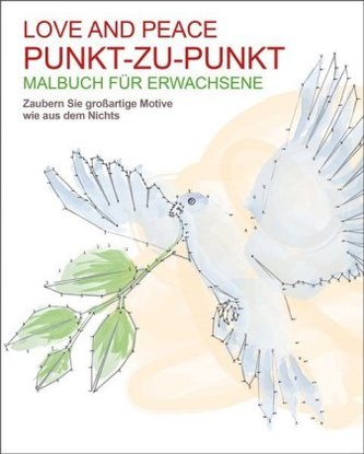 Love and Peace - Punkt zu Punkt