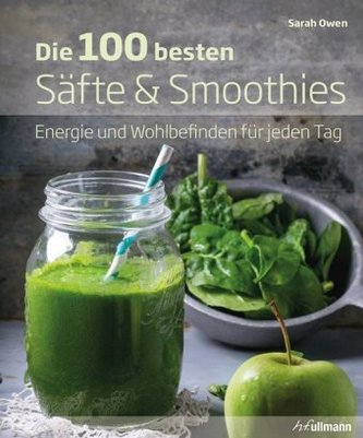 Die 100 besten Säfte & Smoothies