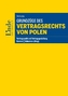 Grundzüge des Vertragsrechts von Polen