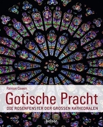 Gotische Pracht