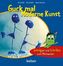 Guck mal Moderne Kunst