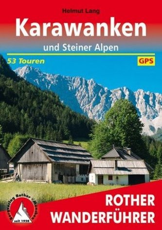 Rother Wanderführer Karawanken und Steiner Alpen