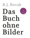 Das Buch ohne Bilder, m. Audio-CD