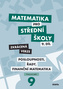 Matematika pro střední školy 9.díl Zkrácená verze