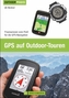 GPS auf Outdoor-Touren