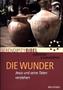 Die Wunder