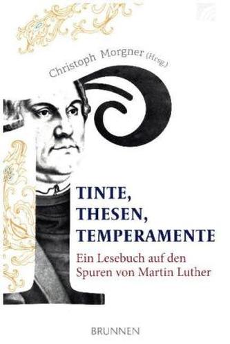 Tinte, Thesen, Temperamente