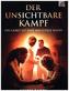 Der unsichtbare Kampf