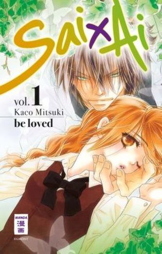 Sai x Ai. Bd.1