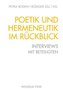 Poetik und Hermeneutik im Rückblick