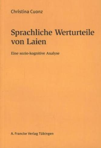 Sprachliche Werturteile von Laien