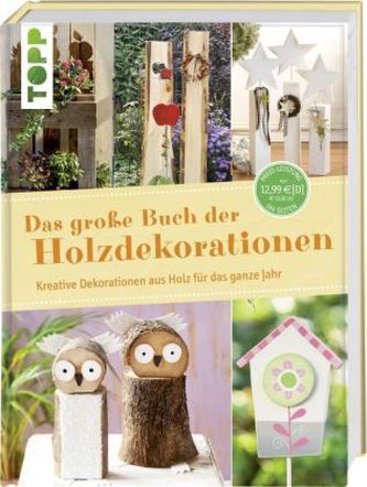 Das große Buch der Holzdekorationen