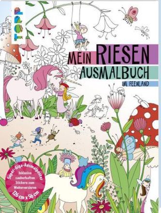 Mein Riesen-Ausmalbuch. Im Feenland