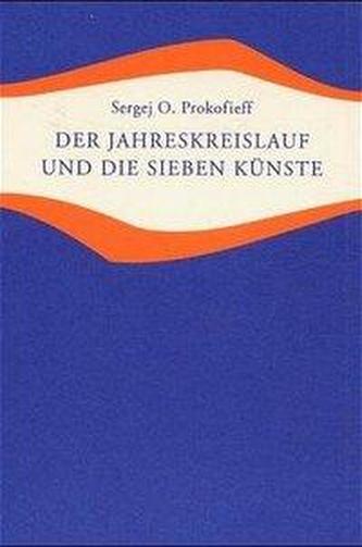 Der Jahreskreislauf und die sieben Künste