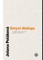Smysl dialogu