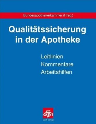 Qualitätssicherung in der Apotheke, m. CD-ROM zur Fortsetzung