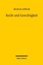 Recht und Gerechtigkeit