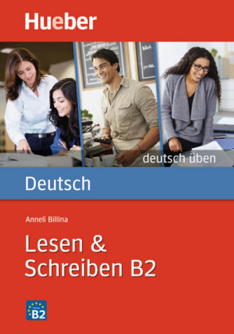 Lesen & Schreiben B2