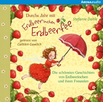 Durchs Jahr mit Erdbeerinchen Erdbeerfee, Audio-CD