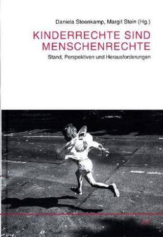 Kinderrechte sind Menschenrechte