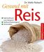 Gesund mit Reis